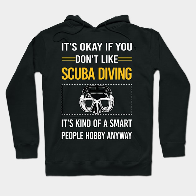 Funny Smart People Scuba Diving Diver Hoodie by Happy Life